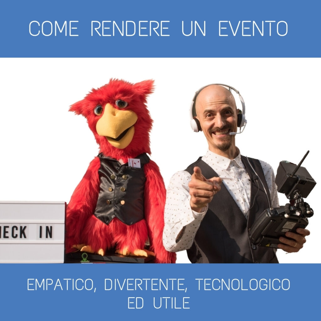 evento tecnologico divertente empatico utile