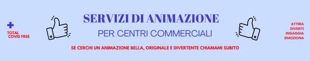 animazione centri commerciali